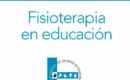 El Consejo de Fisioterapeutas de España publica un documento marco sobre la importancia de la fisioterapia en el ámbito educativo