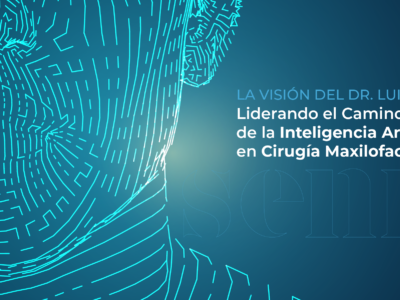 La visión del Dr. Luis Senís: liderando el camino de la Inteligencia Artificial en cirugía maxilofacial