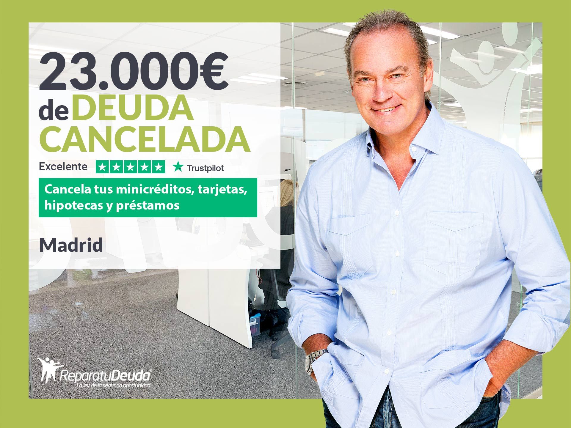 Repara tu Deuda Abogados cancela 23.000? en Madrid con la Ley de Segunda Oportunidad