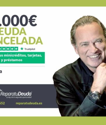 Repara tu Deuda Abogados cancela 18.000€ en Valencia con la Ley de Segunda Oportunidad