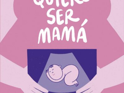 ‘Quiero ser mamá’: Libro de la experta en fertilidad Gina Oller