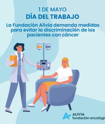 La Fundación Alivia demanda medidas para evitar la discriminación en el trabajo de los pacientes con cáncer