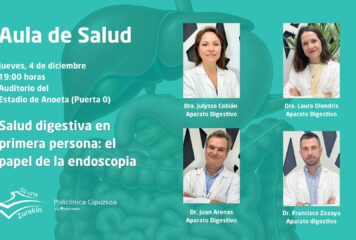 Aula de Salud de Policlínica Gipuzkoa: ‘Salud digestiva en primera persona: el papel de la endoscopia’