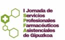 La farmacia guipuzcoana impulsa su papel asistencial en la I Jornada de Servicios Profesionales Farmacéuticos Asistenciales que se celebra este viernes en San Sebastián